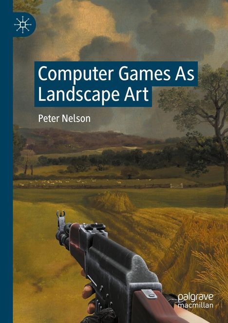 Peter Nelson: Computer Games As Landscape Art, Buch