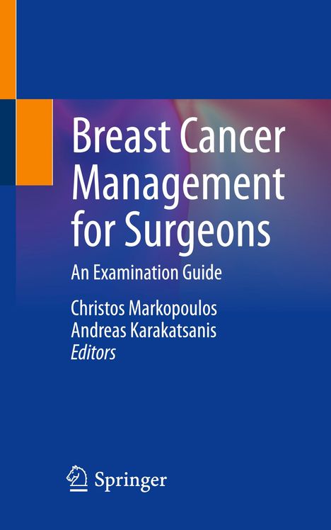 Breast Cancer Management for Surgeons, Buch