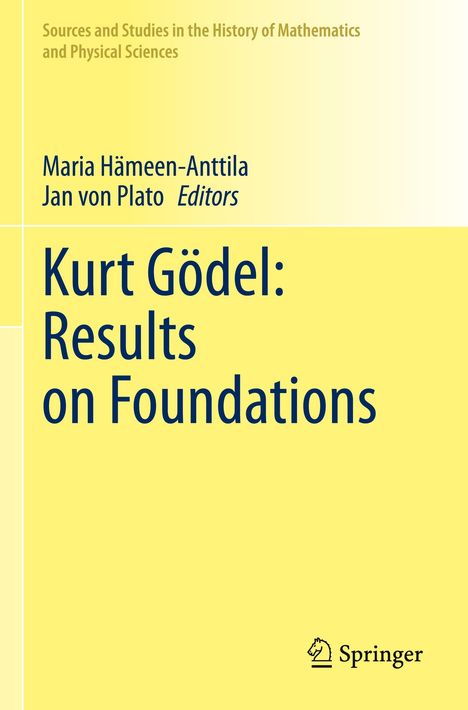 Kurt Gödel: Results on Foundations, Buch