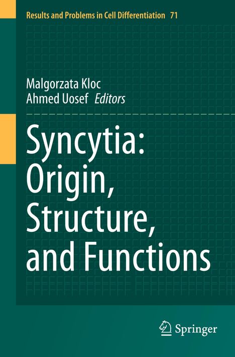 Syncytia: Origin, Structure, and Functions, Buch