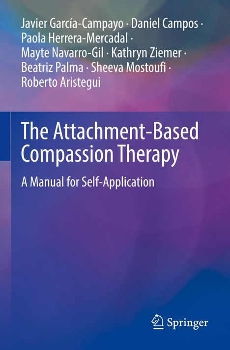 Javier García-Campayo: The Attachment-Based Compassion Therapy, Buch