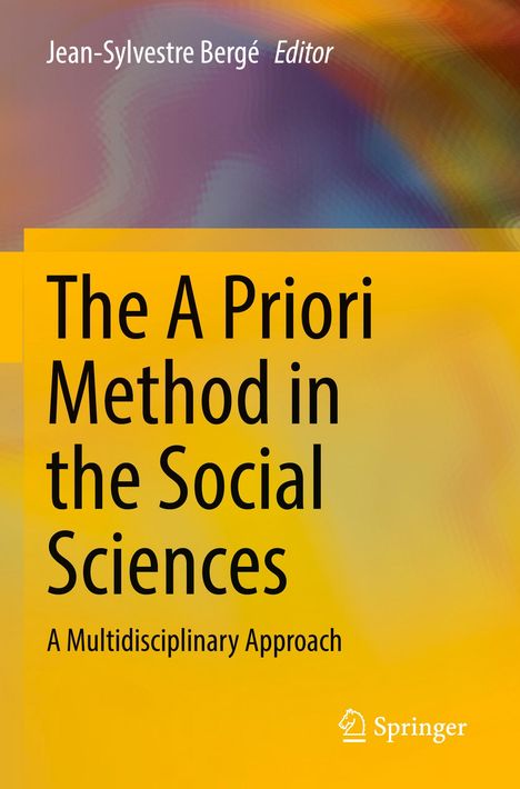 The A Priori Method in the Social Sciences, Buch