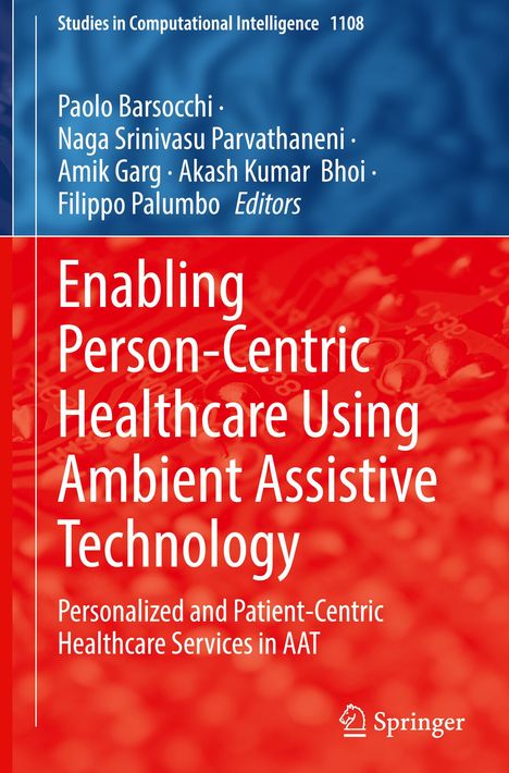 Enabling Person-Centric Healthcare Using Ambient Assistive Technology, Buch