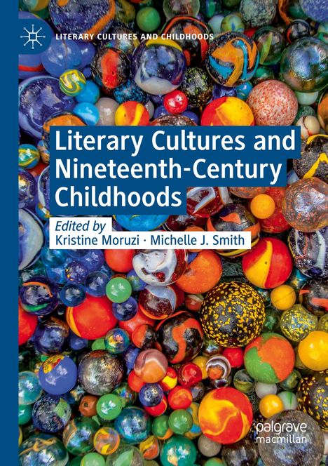 Literary Cultures and Nineteenth-Century Childhoods, Buch