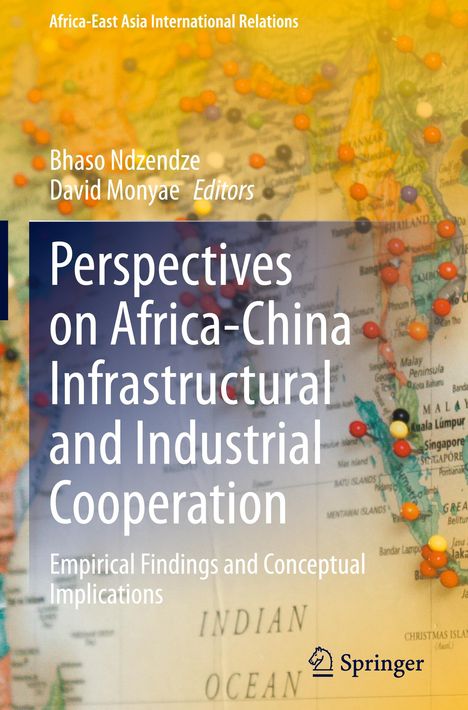 Perspectives on Africa-China Infrastructural and Industrial Cooperation, Buch