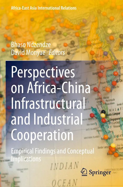 Perspectives on Africa-China Infrastructural and Industrial Cooperation, Buch