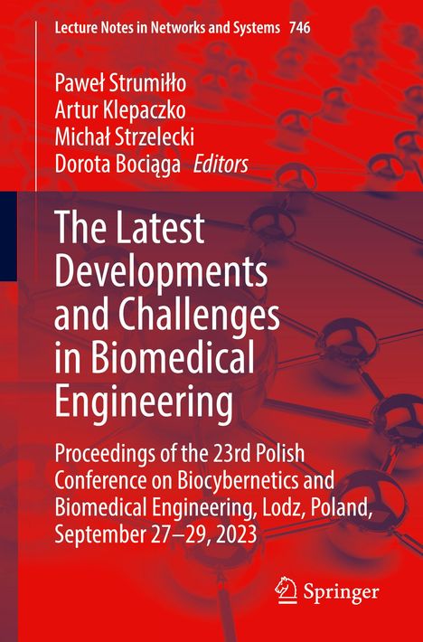 The Latest Developments and Challenges in Biomedical Engineering, Buch