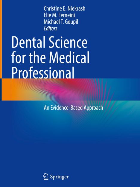 Dental Science for the Medical Professional, Buch