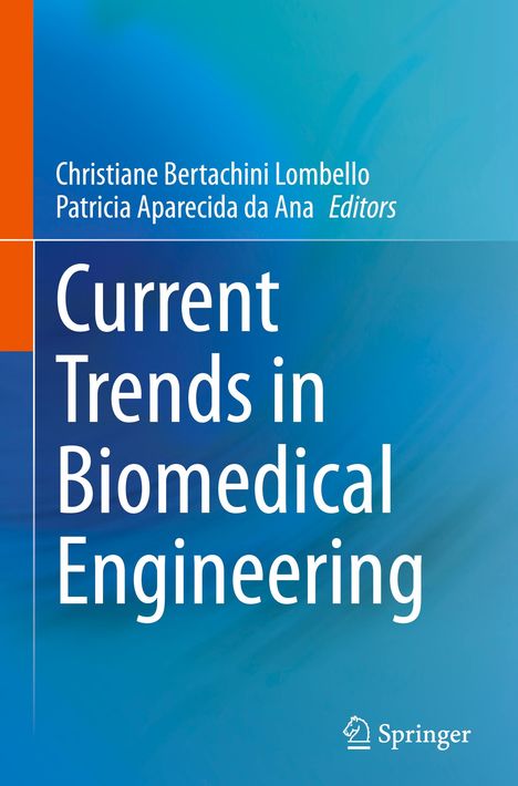 Current Trends in Biomedical Engineering, Buch