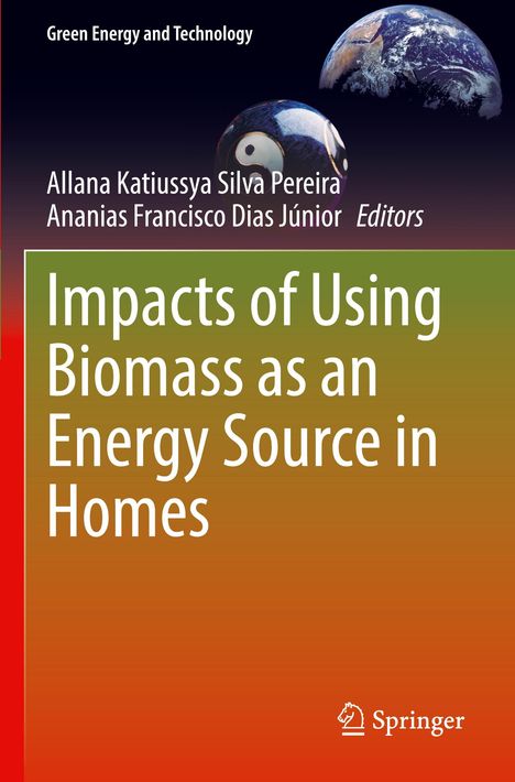 Impacts of Using Biomass as an Energy Source in Homes, Buch