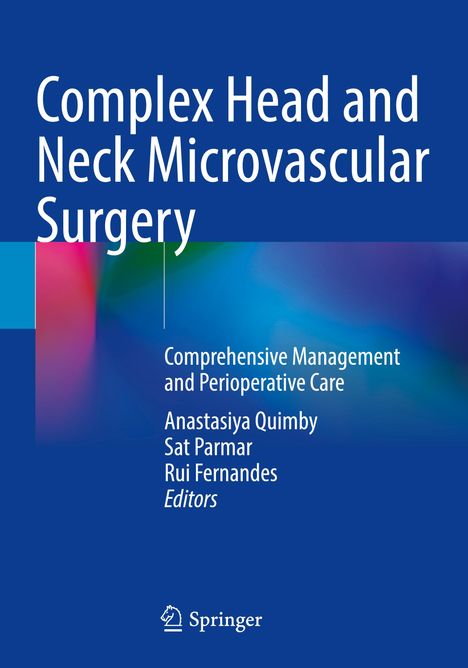 Complex Head and Neck Microvascular Surgery, Buch