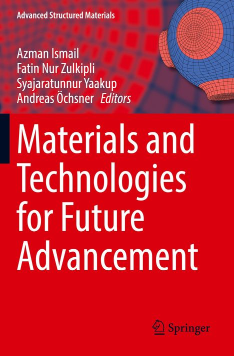 Materials and Technologies for Future Advancement, Buch