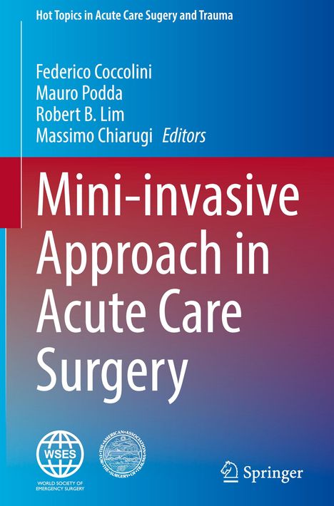 Mini-invasive Approach in Acute Care Surgery, Buch