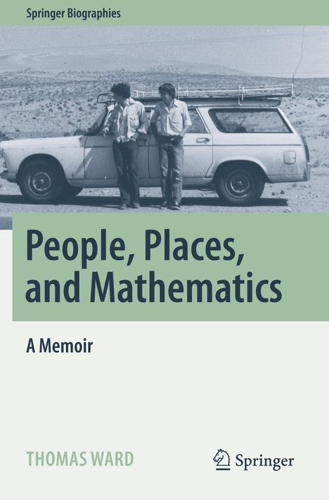 Thomas Ward: People, Places, and Mathematics, Buch