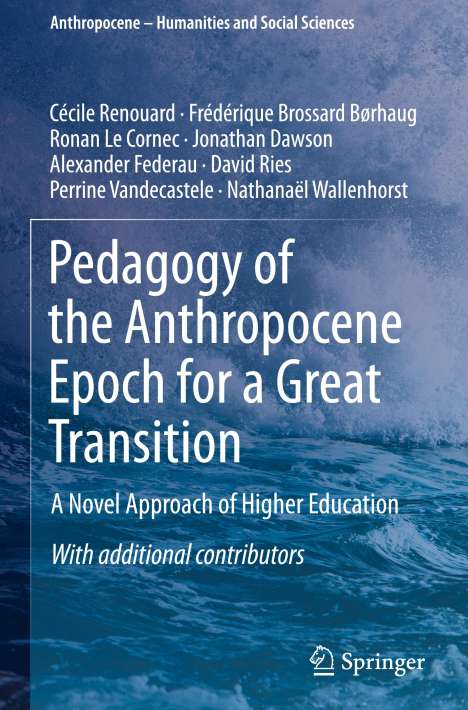 Cécile Renouard: Pedagogy of the Anthropocene Epoch for a Great Transition, Buch
