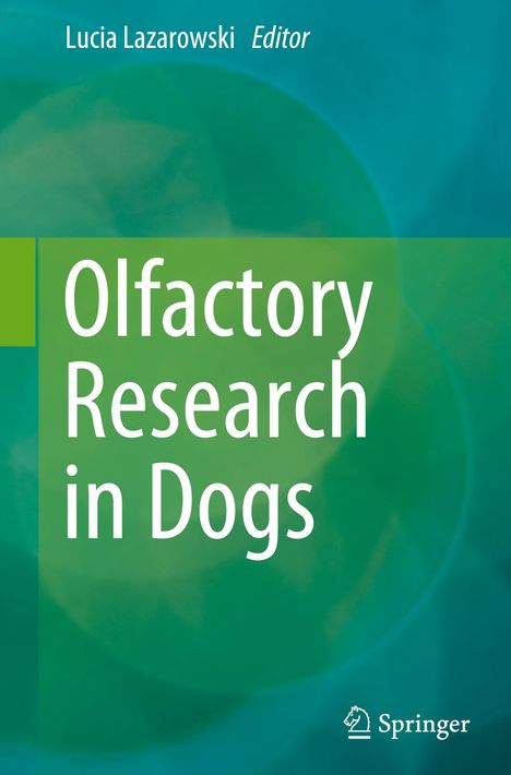 Olfactory Research in Dogs, Buch