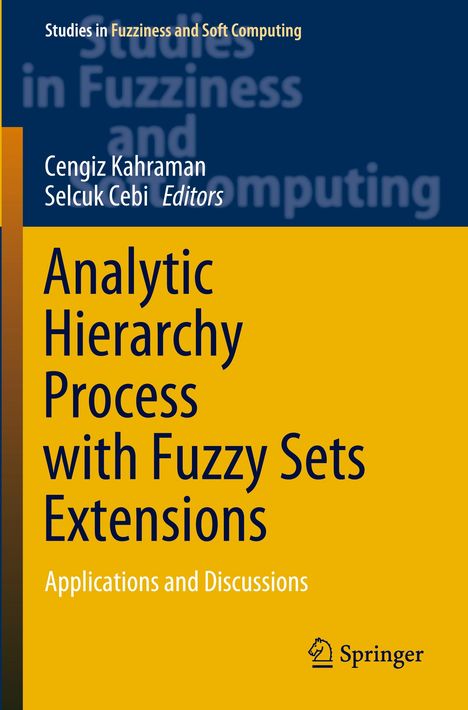 Analytic Hierarchy Process with Fuzzy Sets Extensions, Buch