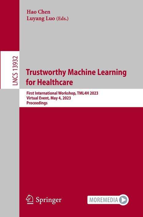 Trustworthy Machine Learning for Healthcare, Buch