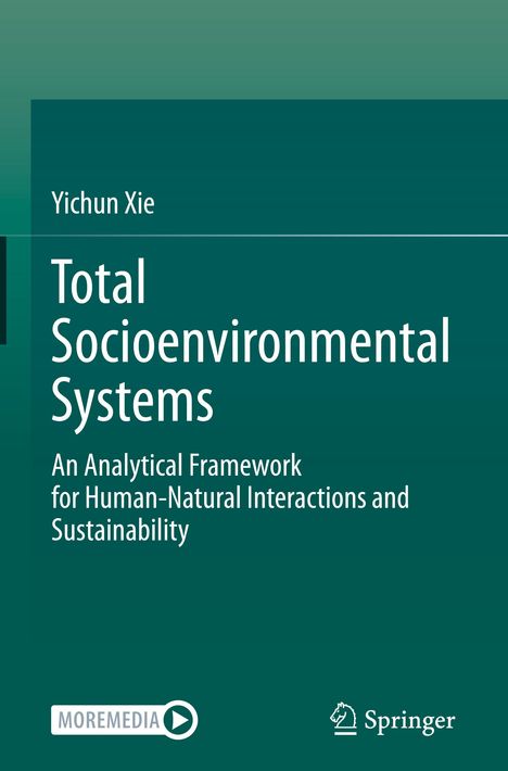 Yichun Xie: Total Socioenvironmental Systems, Buch