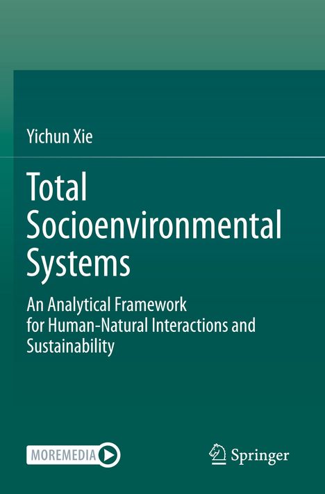 Yichun Xie: Total Socioenvironmental Systems, Buch