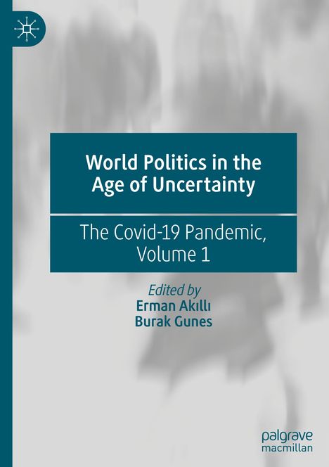 World Politics in the Age of Uncertainty, Buch