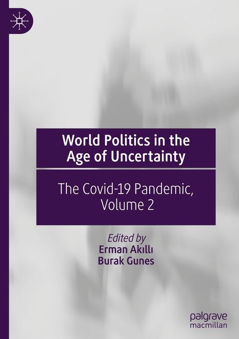 World Politics in the Age of Uncertainty, Buch