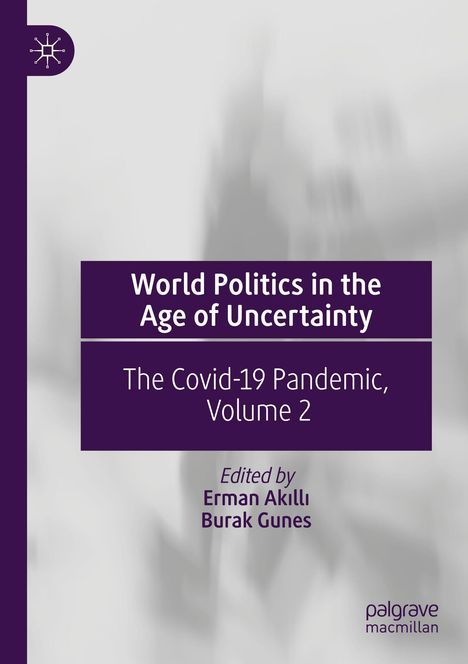 World Politics in the Age of Uncertainty, Buch