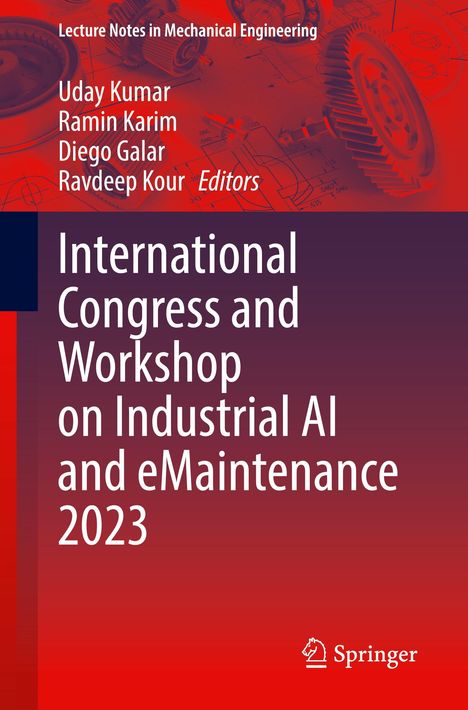 International Congress and Workshop on Industrial AI and eMaintenance 2023, Buch