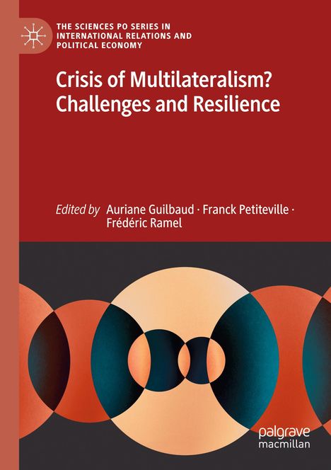 Crisis of Multilateralism? Challenges and Resilience, Buch