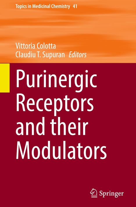 Purinergic Receptors and their Modulators, Buch