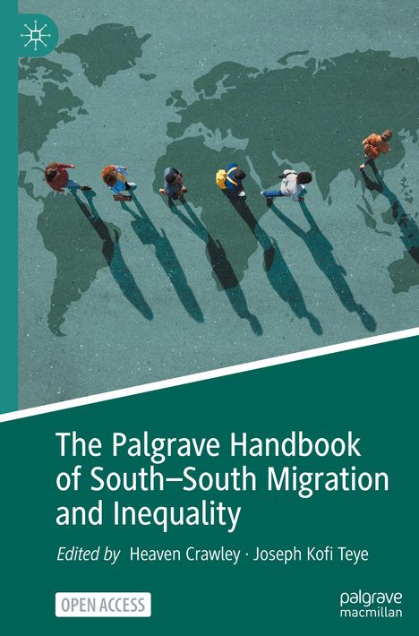 The Palgrave Handbook of South¿South Migration and Inequality, Buch