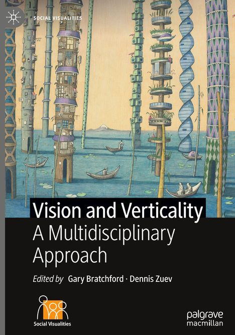 Vision and Verticality, Buch