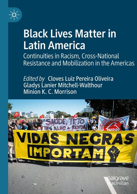 Black Lives Matter in Latin America, Buch