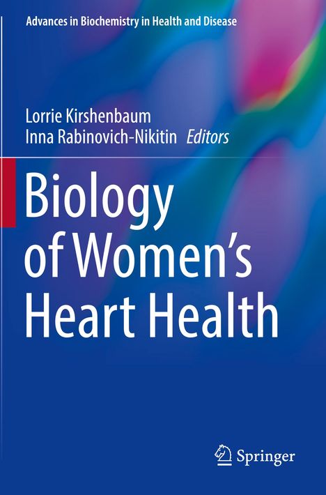 Biology of Women¿s Heart Health, Buch