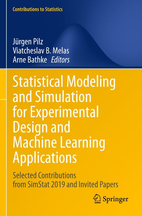 Statistical Modeling and Simulation for Experimental Design and Machine Learning Applications, Buch