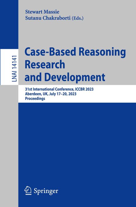 Case-Based Reasoning Research and Development, Buch