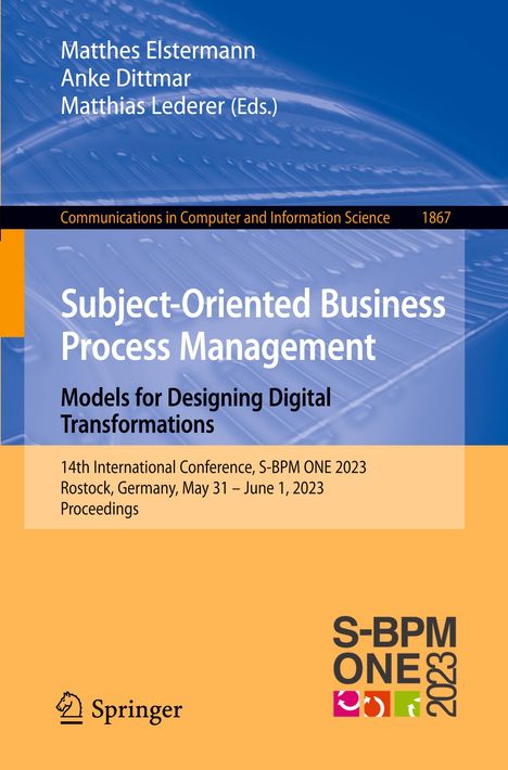 Subject-Oriented Business Process Management. Models for Designing Digital Transformations, Buch