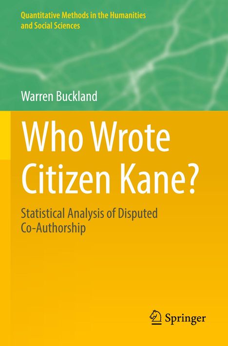 Warren Buckland: Who Wrote Citizen Kane?, Buch