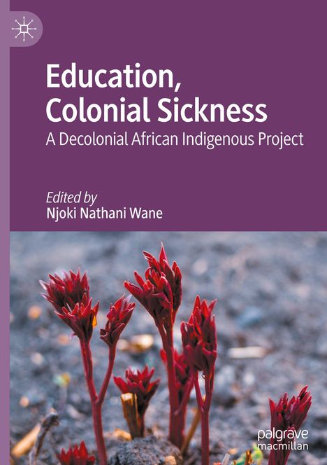 Education, Colonial Sickness, Buch