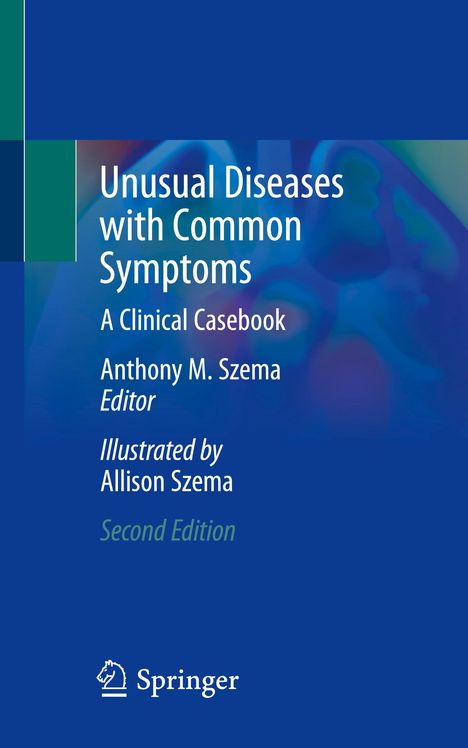 Unusual Diseases with Common Symptoms, Buch