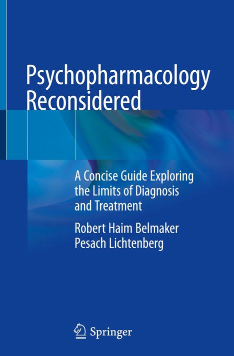 Pesach Lichtenberg: Psychopharmacology Reconsidered, Buch