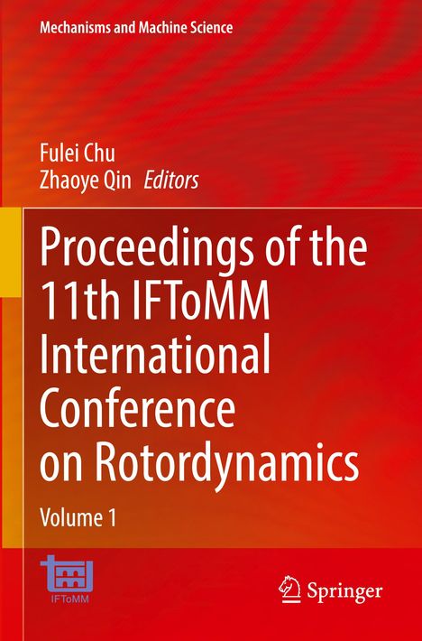 Proceedings of the 11th IFToMM International Conference on Rotordynamics, Buch