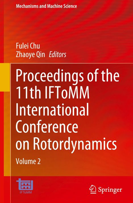 Proceedings of the 11th IFToMM International Conference on Rotordynamics, Buch