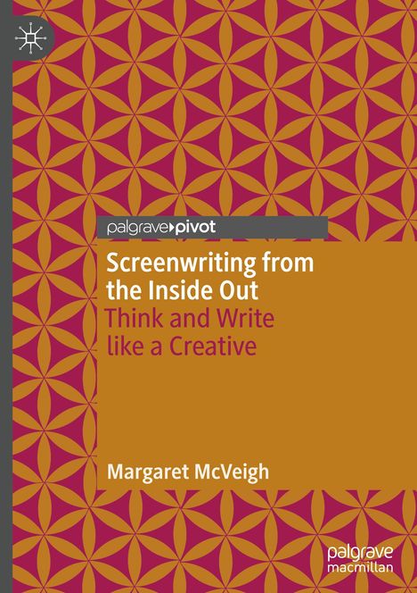 Margaret McVeigh: Screenwriting from the Inside Out, Buch