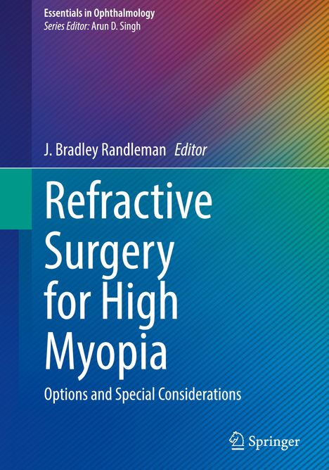 Refractive Surgery for High Myopia, Buch