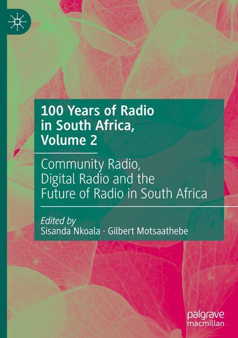 100 Years of Radio in South Africa, Volume 2, Buch