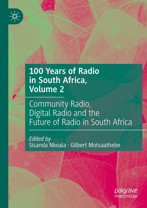 100 Years of Radio in South Africa, Volume 2, Buch