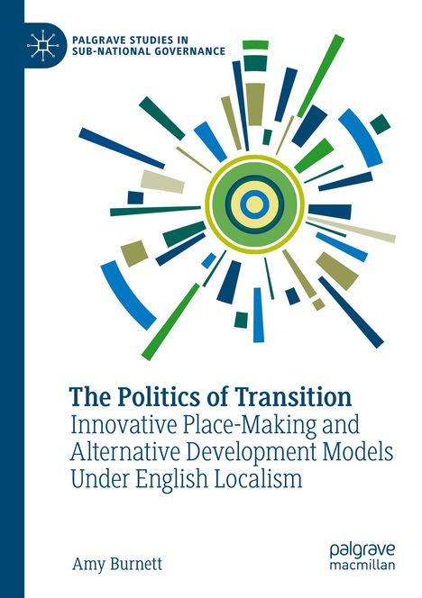 Amy Burnett: The Politics of Transition, Buch