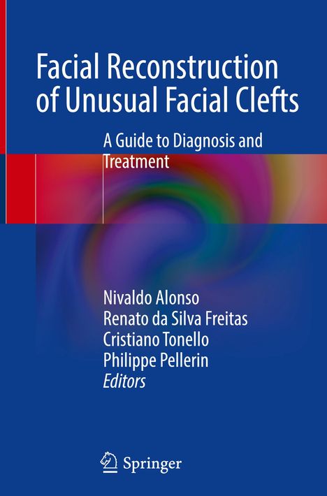 Facial Reconstruction of Unusual Facial Clefts, Buch
