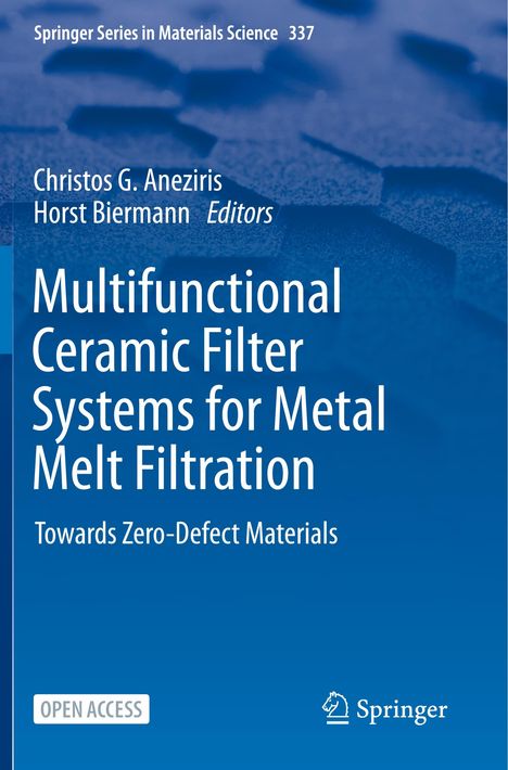 Multifunctional Ceramic Filter Systems for Metal Melt Filtration, Buch